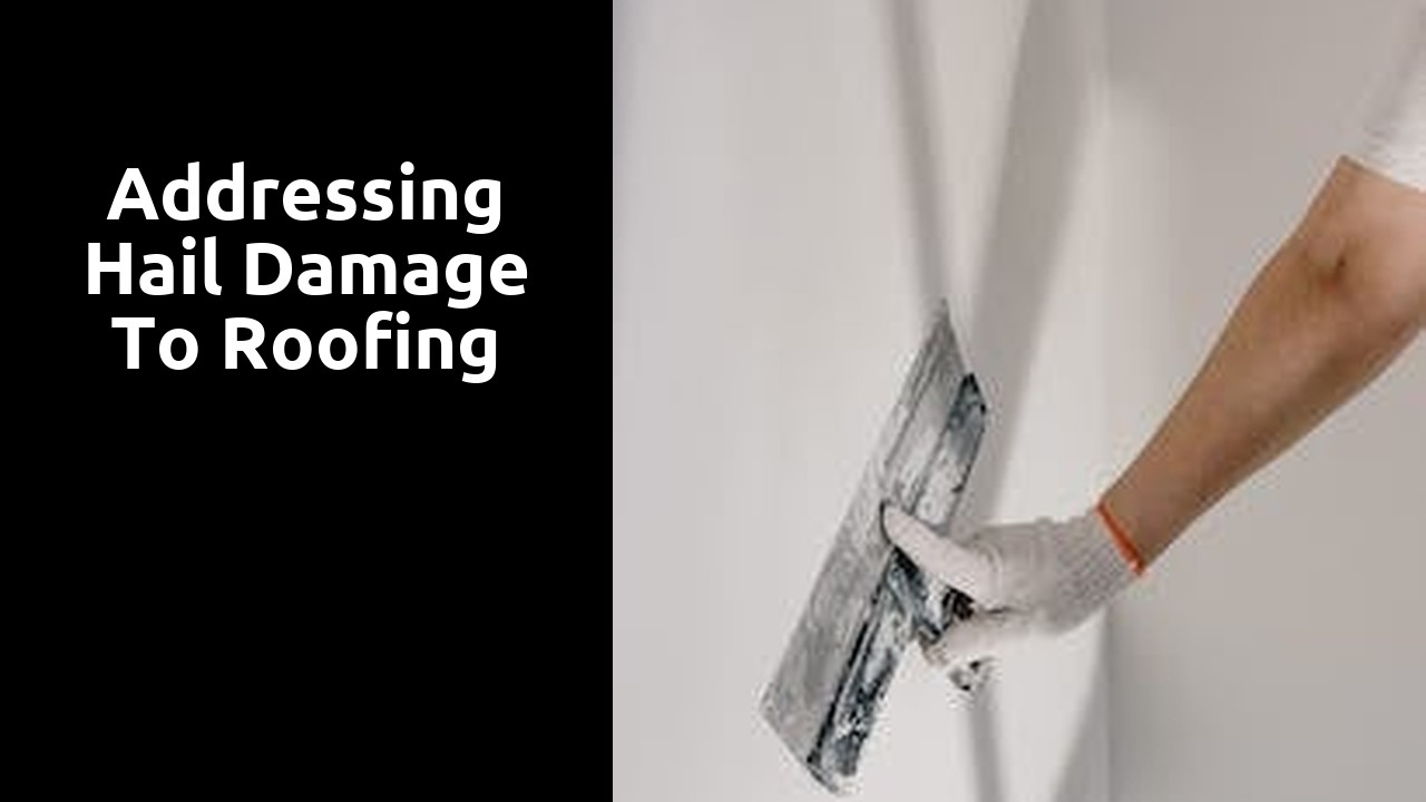 Addressing Hail Damage to Roofing