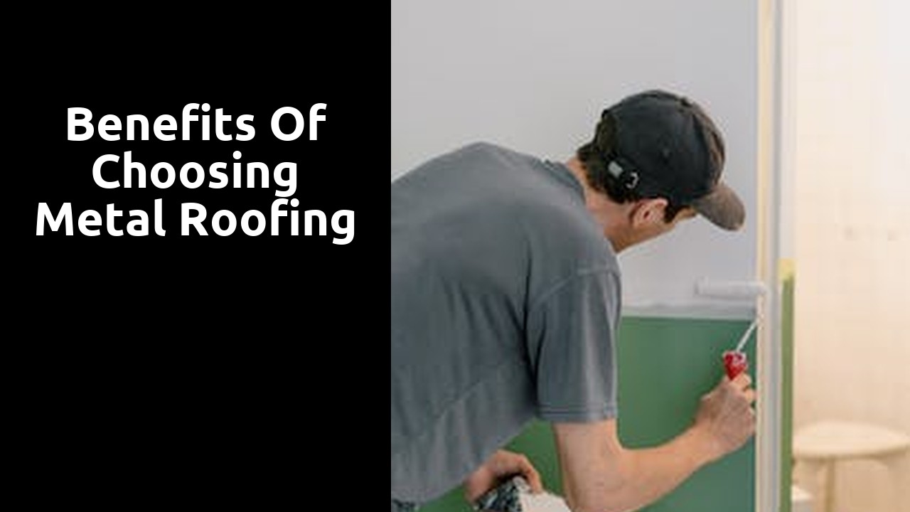 Benefits of Choosing Metal Roofing