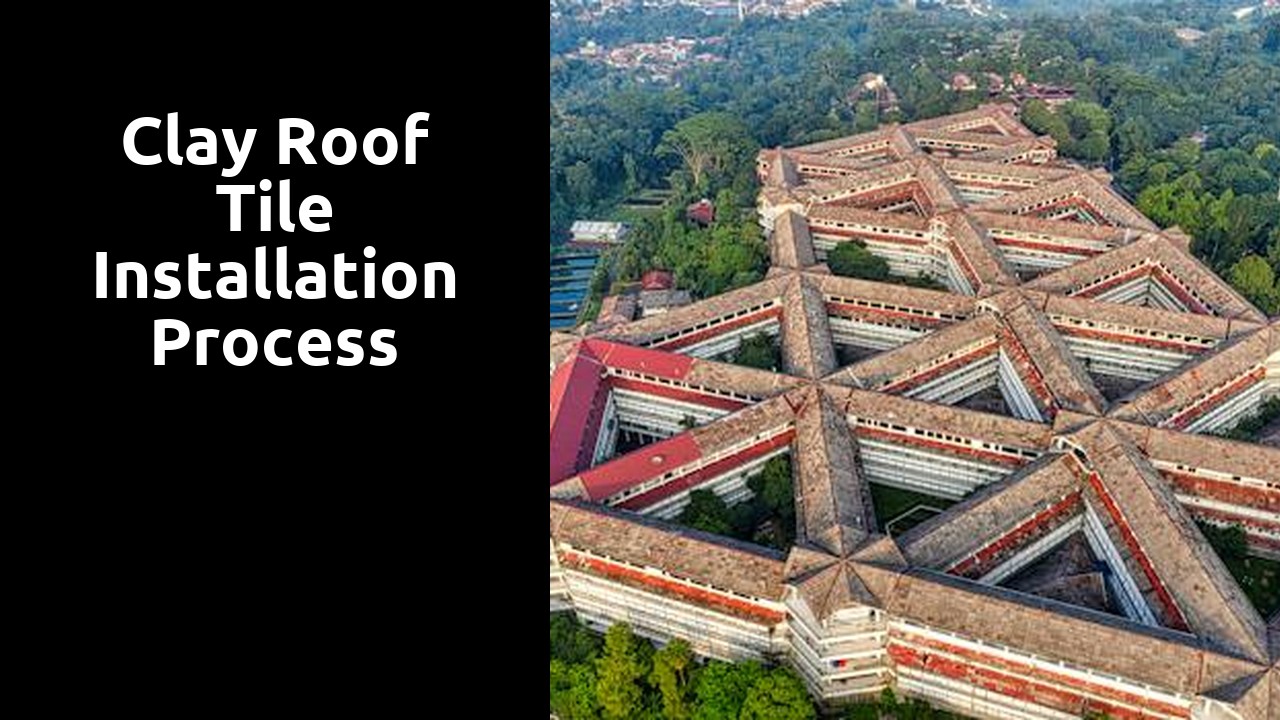 Clay Roof Tile Installation Process
