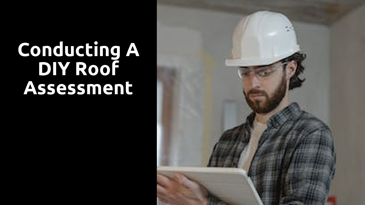 Conducting a DIY Roof Assessment