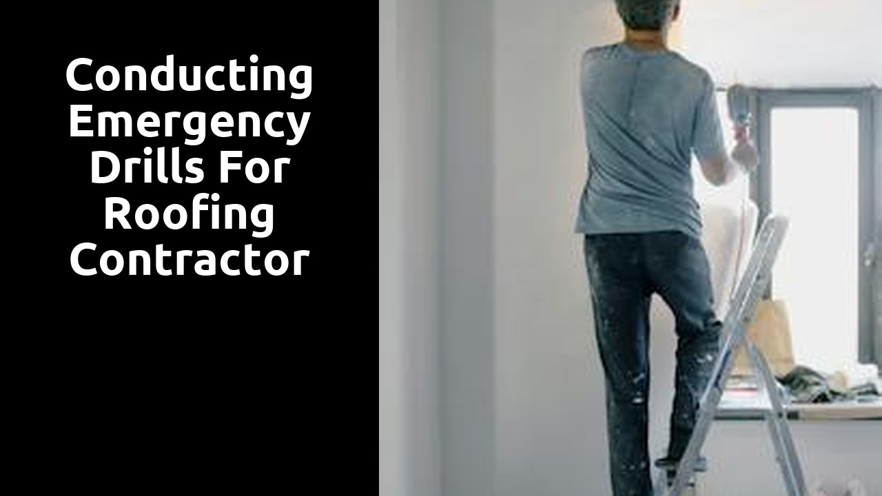 Conducting Emergency Drills for Roofing Contractor Teams