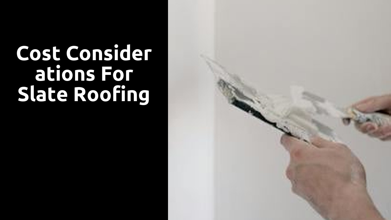 Cost Considerations for Slate Roofing