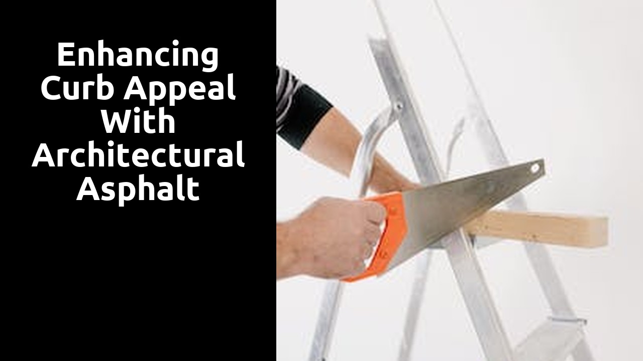 Enhancing Curb Appeal with Architectural Asphalt Shingles