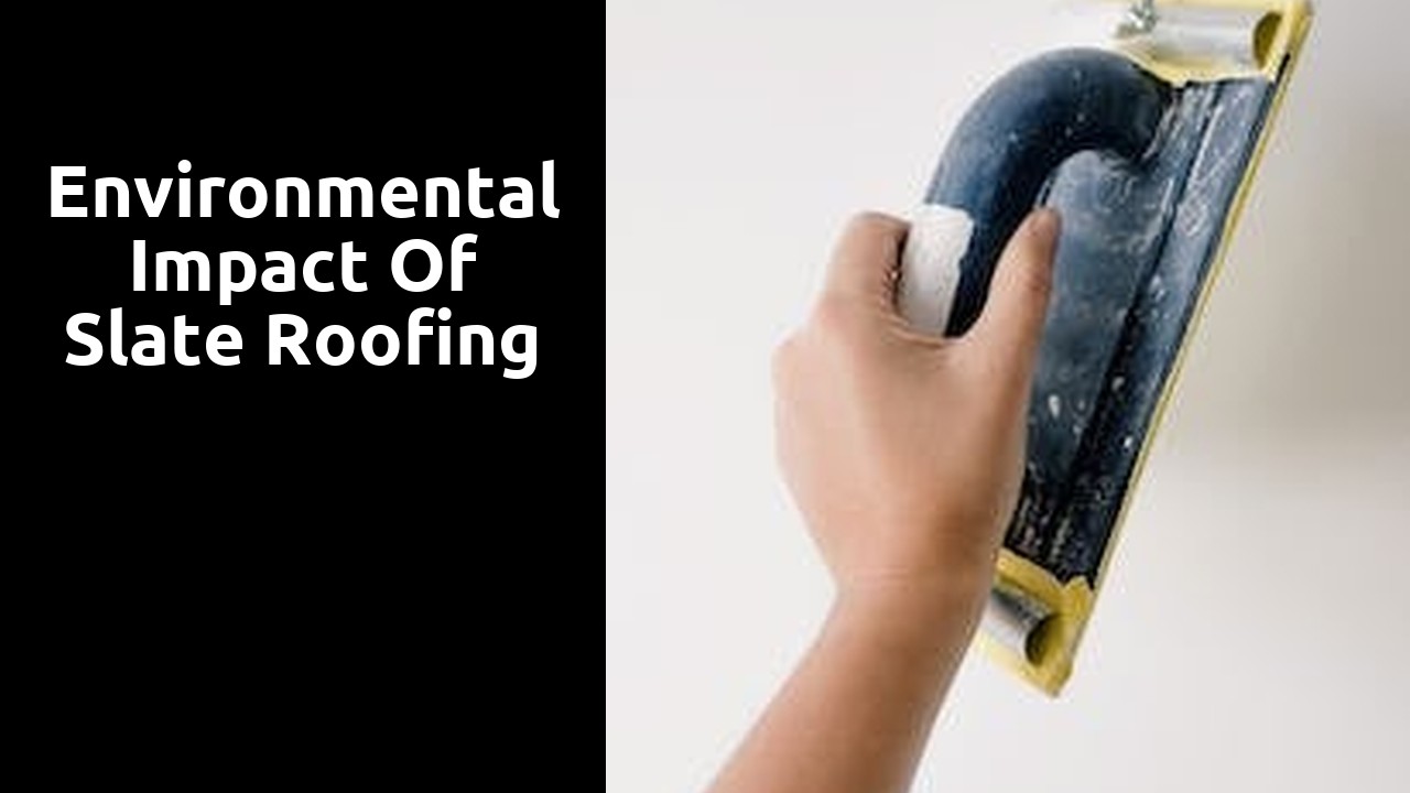 Environmental Impact of Slate Roofing