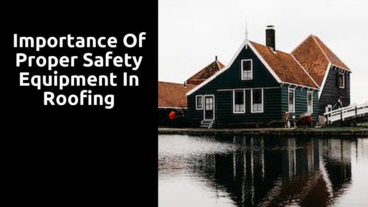 Importance of Proper Safety Equipment in Roofing