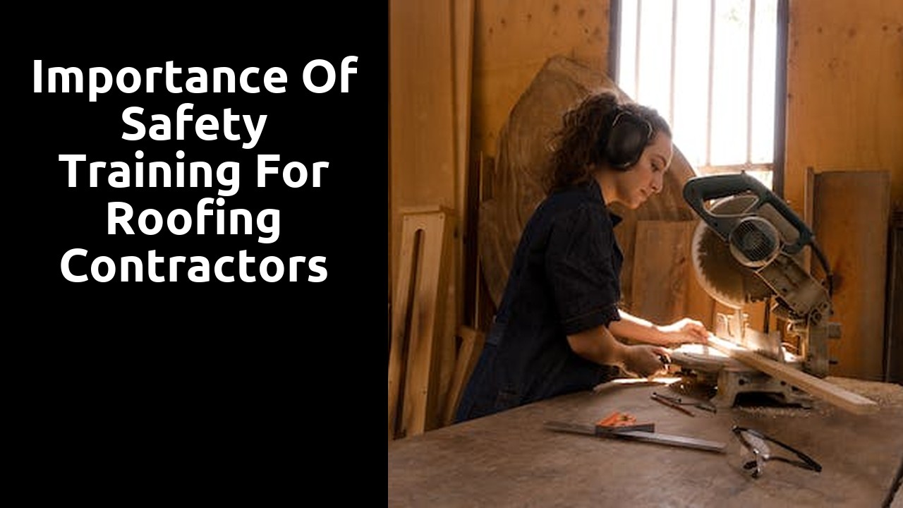 Importance of Safety Training for Roofing Contractors