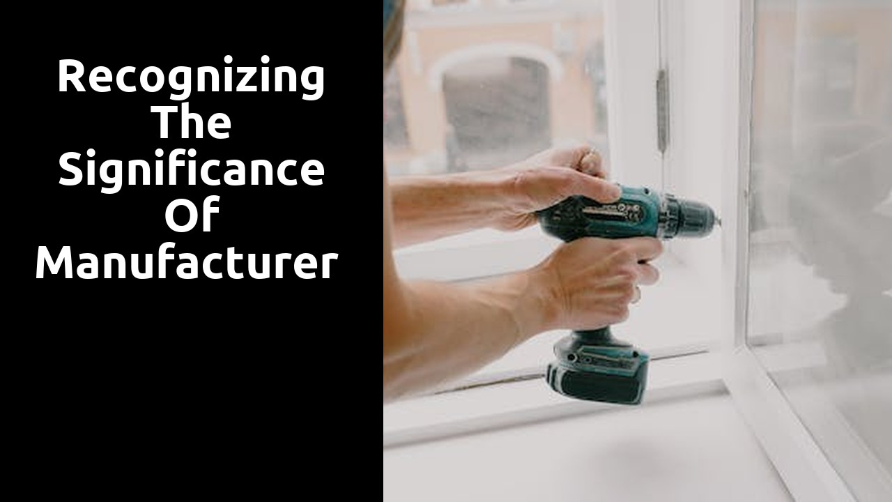 Recognizing the Significance of Manufacturer Certifications