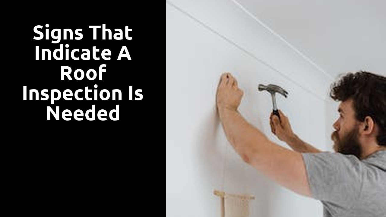 Signs That Indicate a Roof Inspection is Needed