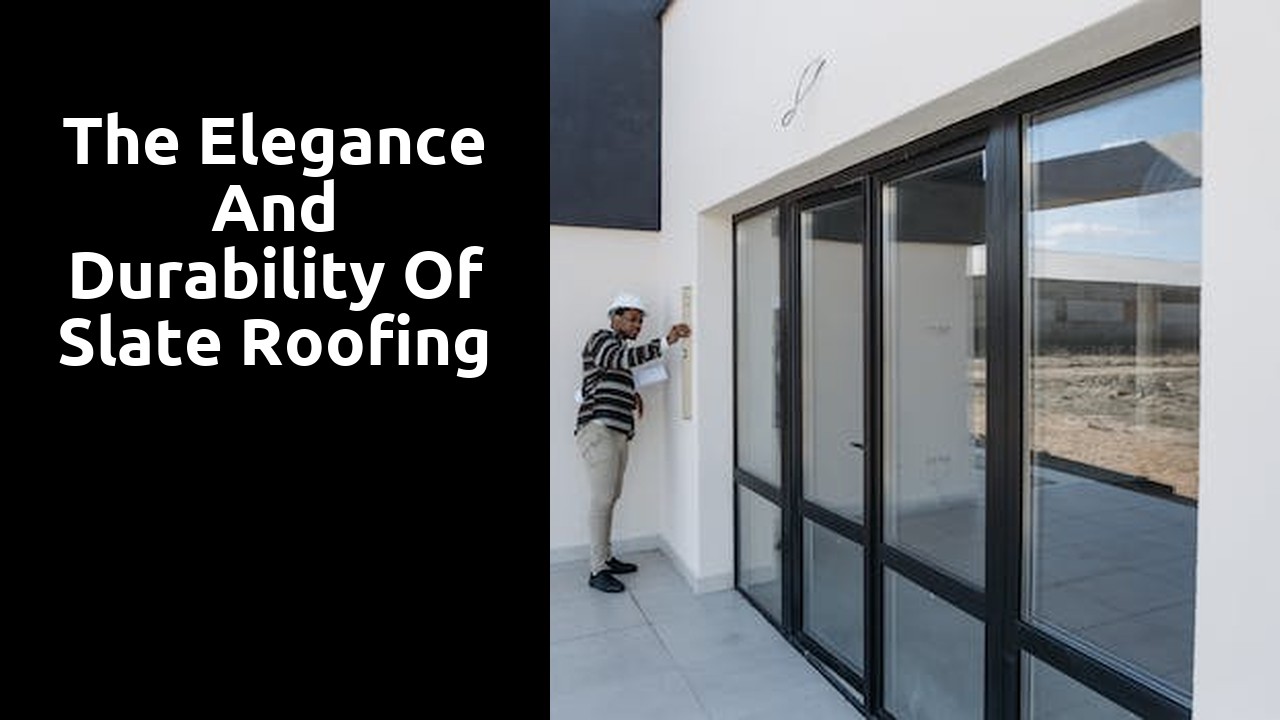 The Elegance and Durability of Slate Roofing