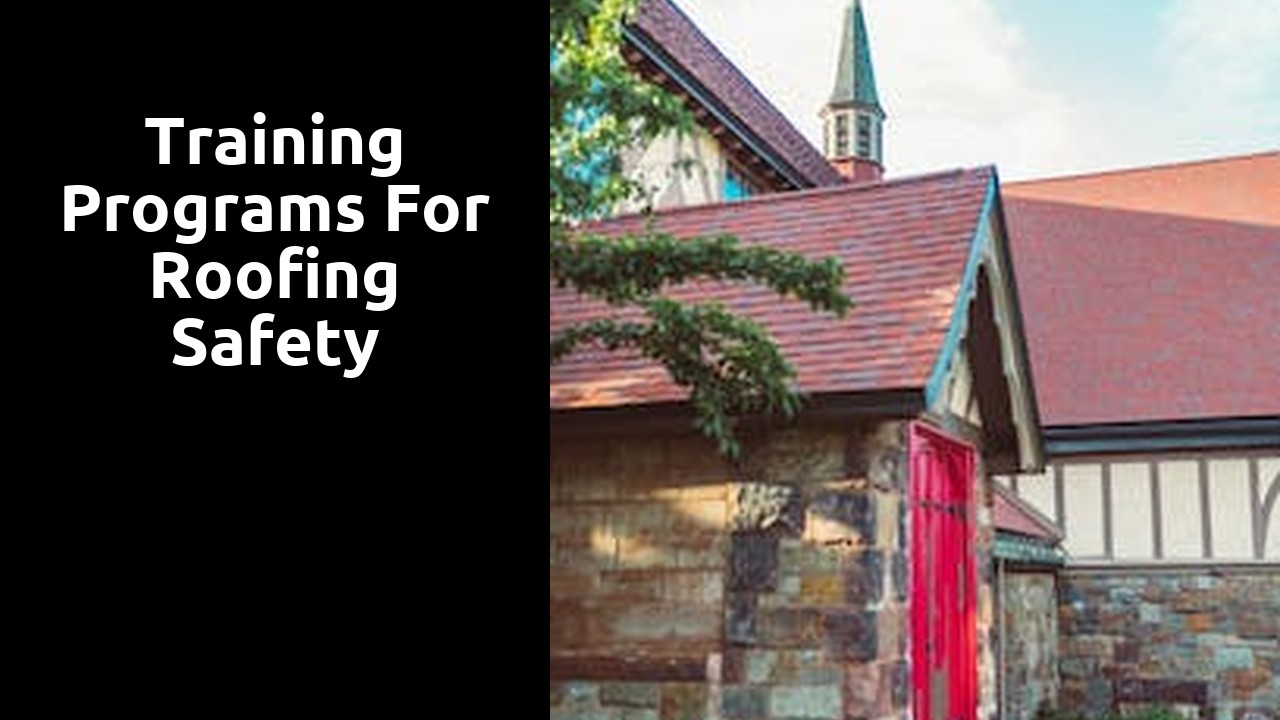 Training Programs for Roofing Safety