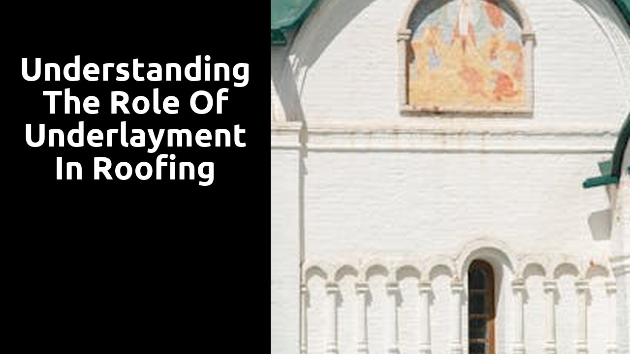 Understanding the Role of Underlayment in Roofing