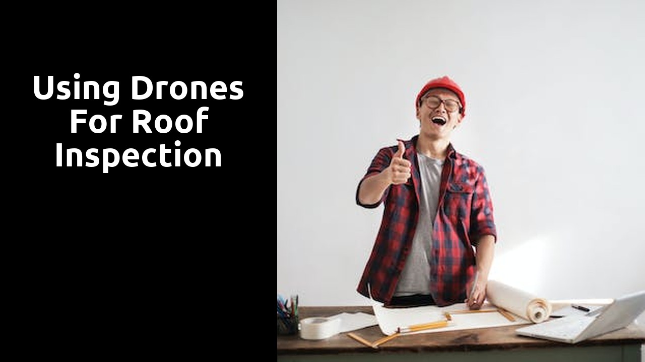 Using Drones for Roof Inspection