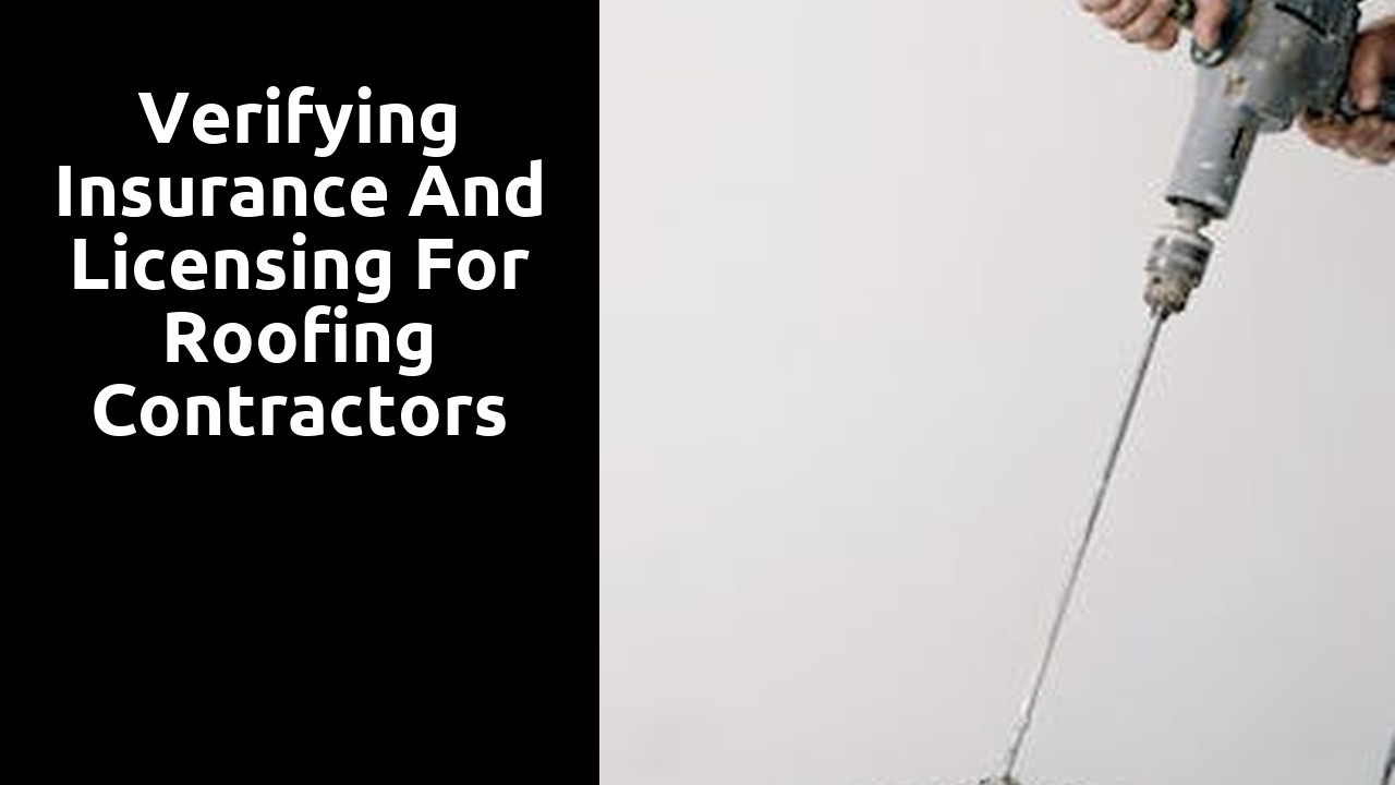 Verifying Insurance and Licensing for Roofing Contractors